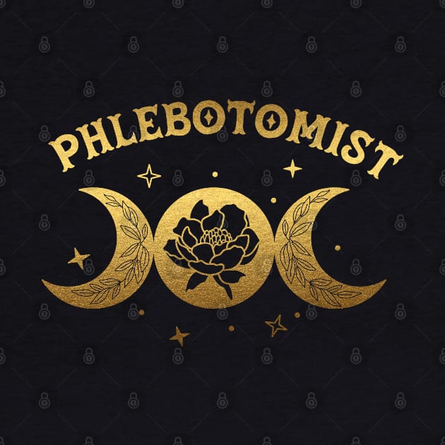 Phlebotomist - boho moon & wild rose golden Design by best-vibes-only